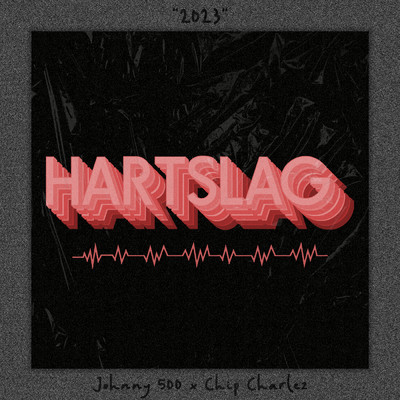 シングル/Hartslag/Chip Charlez