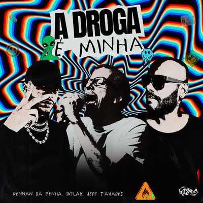 A Droga e Minha (Explicit)/Various Artists