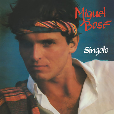 Singolo (Mas Alla) (Remasterizado 2023)/Miguel Bose