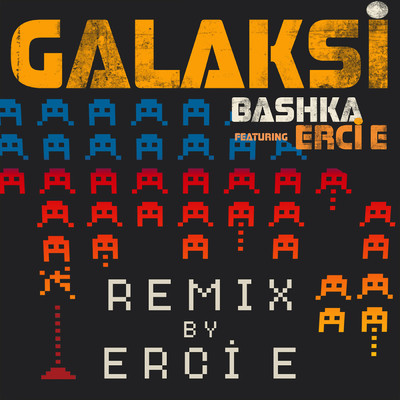 Galaksi Remix by Erci E./Bashka