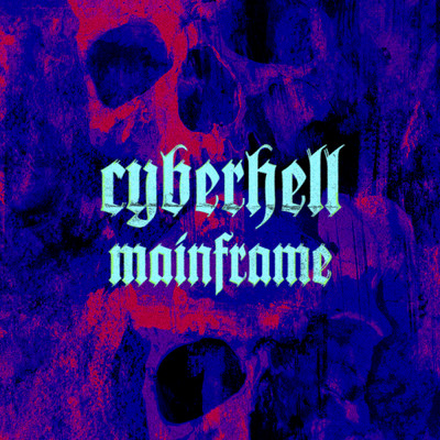 mainframe/cyberhell