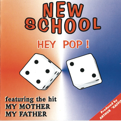 アルバム/Hey Pop！/New School