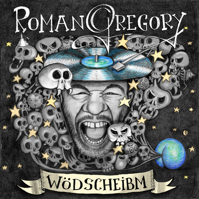 Wodscheibm (Explicit)/Roman Gregory