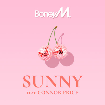 シングル/Sunny feat.Connor Price/Boney M.