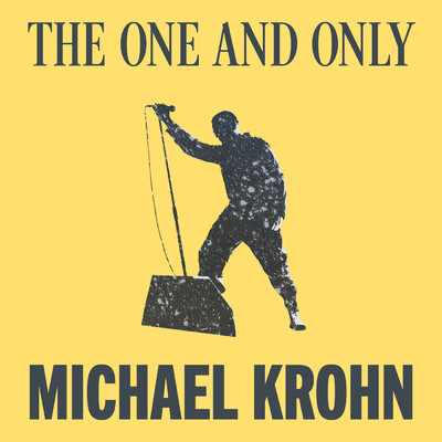 アルバム/The One And Only/Michael Krohn