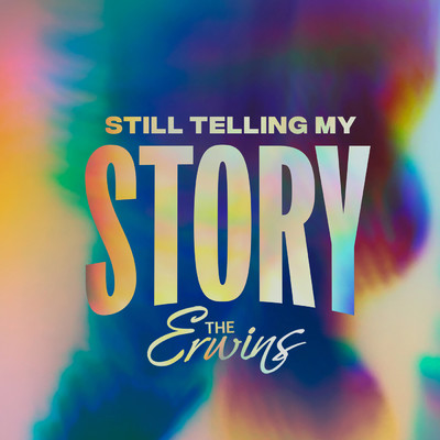 アルバム/Still Telling My Story/The Erwins