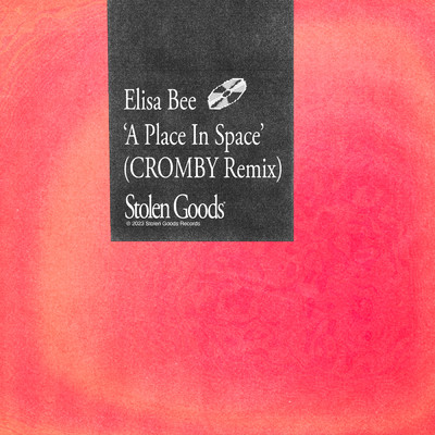 A Place In Space (Cromby Remix)/Elisa Bee