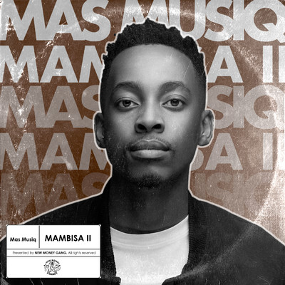 アルバム/Mambisa II/Mas Musiq