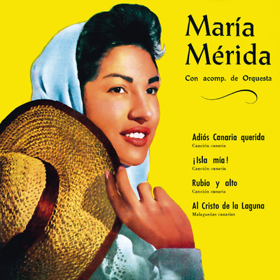 アルバム/Adios Canaria Querida (Remasterizado 2023)/Maria Merida