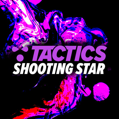 Shooting Star/TACTICS