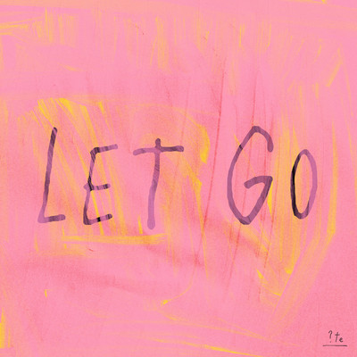 シングル/Let Go/Whyte