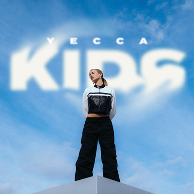 アルバム/KIDS (Explicit)/Yecca