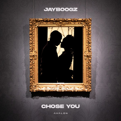 アルバム/Chose You (Explicit)/Jayboogz