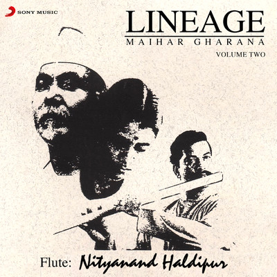 Lineage: Maihar Gharana, Vol. 2/Pt. Nityanand Haldipur