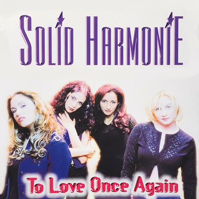 To Love Once Again/Solid HarmoniE