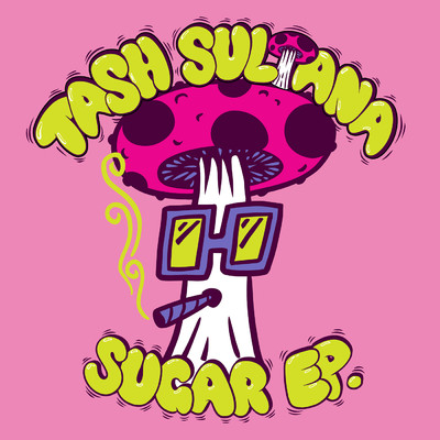 アルバム/SUGAR EP. (Explicit)/Tash Sultana