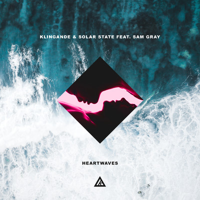 Heartwaves feat.Sam Gray/Klingande／Solar State