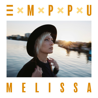 シングル/Melissa/Emppu