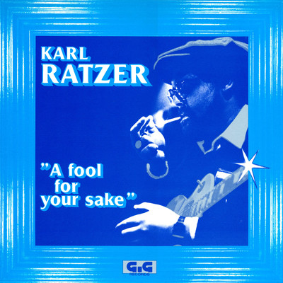 A Fool For Your Sake/Various Artists