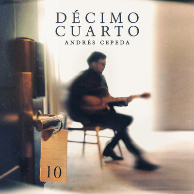 アルバム/Decimo Cuarto/Andres Cepeda