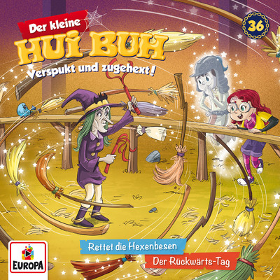 Folge 36: Rettet die Hexenbesen／Der Ruckwarts-Tag/Der kleine Hui Buh