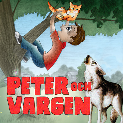 Peter och vargen/Bert-Ake Varg