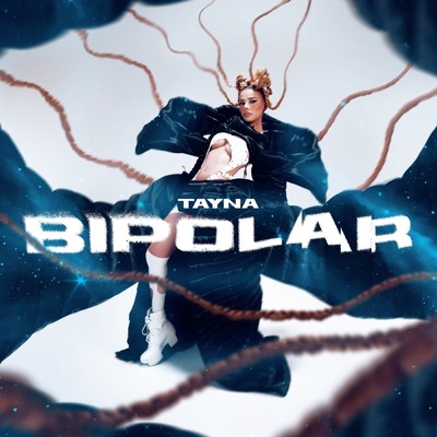 Bipolar (Explicit)/Tayna