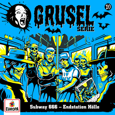 アルバム/Folge 10: Subway 666 - Endstation Holle/Gruselserie