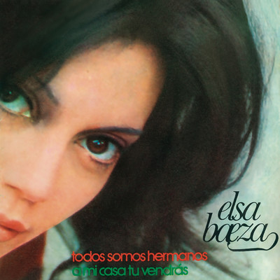 アルバム/Todos Somos Hermanos (Remasterizado 2023)/Elsa Baeza