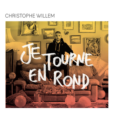 シングル/Je tourne en rond (Single mix)/Christophe Willem