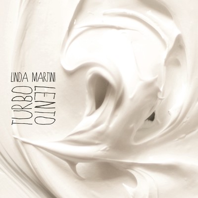 アルバム/Turbo Lento/Linda Martini