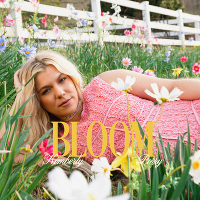 Bloom/Kimberly Perry