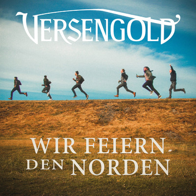 Wir feiern den Norden/Various Artists