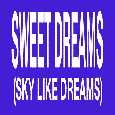 アルバム/Sweet Dreams (Sky like Dreams) (Explicit)/Ferdinand fka Left Boy