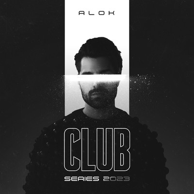 アルバム/Alok Club Series 2023/Alok