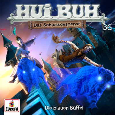アルバム/Folge 36: Die blauen Buffel/HUI BUH neue Welt