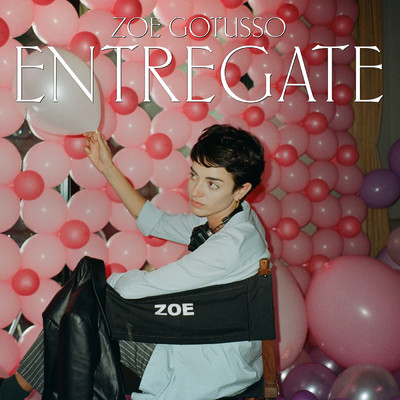 シングル/Entregate/Zoe Gotusso