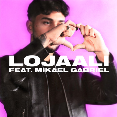 シングル/Lojaali feat.Mikael Gabriel/Fabe