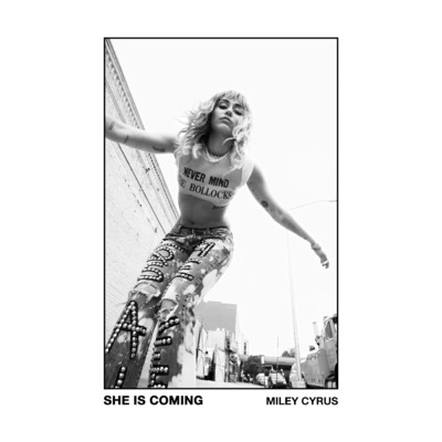 SHE IS COMING (Clean)/Miley Cyrus