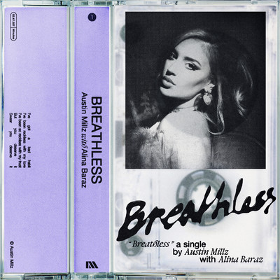 シングル/Breathless (with Alina Baraz)/Austin Millz／Alina Baraz