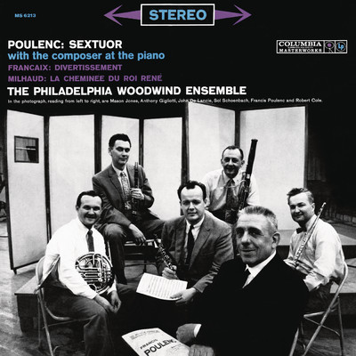 Poulenc: Sextour - Francaix: Divertissement - Milhaud: La cheminee du roi Rene/The Philadelphia Woodwind Quintet