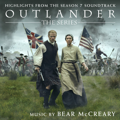 アルバム/Outlander: Season 7 (Highlights from the Original Television Soundtrack)/Bear McCreary