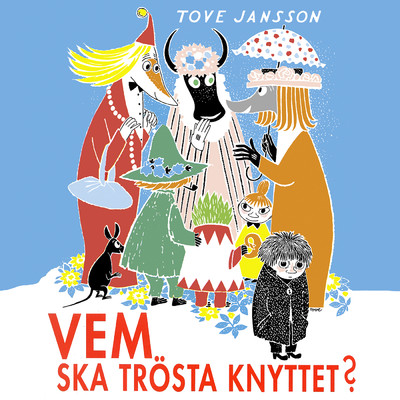 アルバム/Vem ska trosta Knyttet？/Tove Jansson／Mumintrollen
