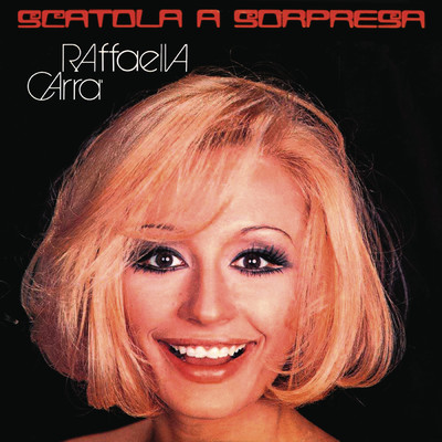 アルバム/Scatola a sorpresa/Raffaella Carra
