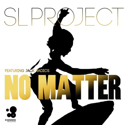 No Matter (Beach Radio Edit) feat.Jack Radics/SL Project
