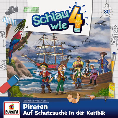 Folge 30: Piraten. Auf Schatzsuche in der Karibik/Various Artists