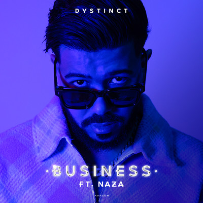 シングル/Business feat.Naza,Unleaded/DYSTINCT