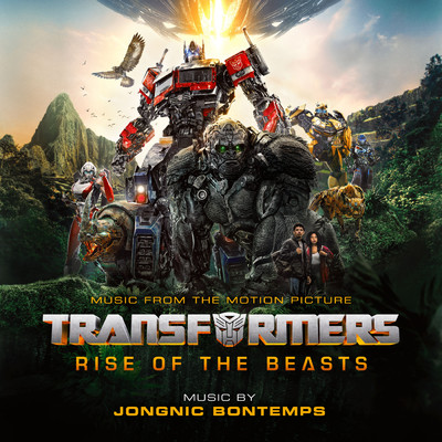 The Maximals ((from ”Transformers: Rise of the Beasts” Music from the Motion Picture))/Jongnic Bontemps
