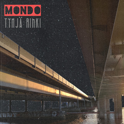 シングル/MONDO/Tyhja Rinki
