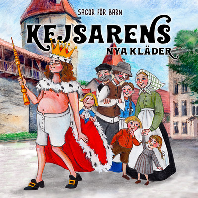 アルバム/Kejsarens nya klader/Staffan Gotestam／Sagor for barn／Barnsagor